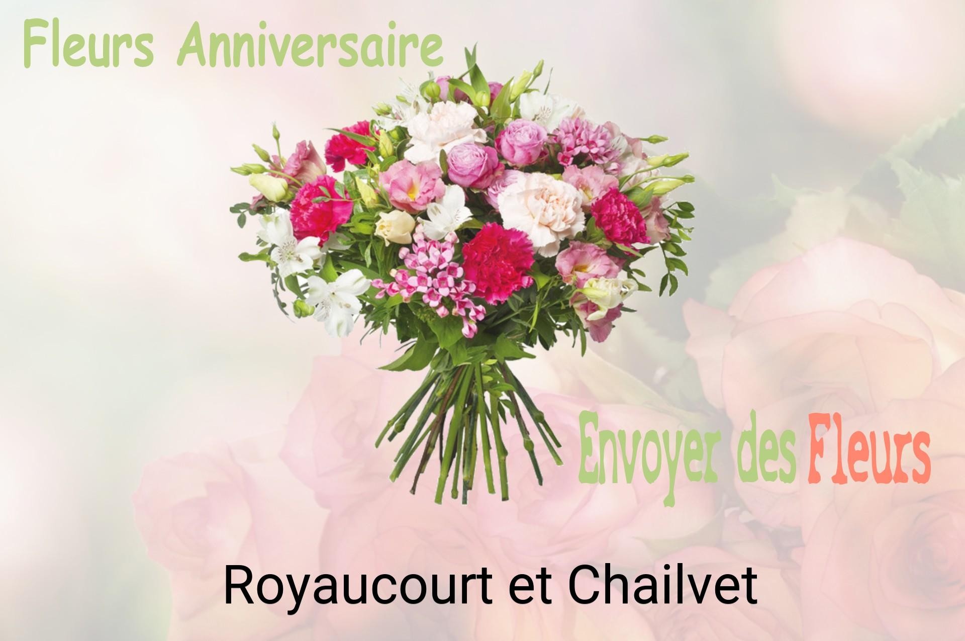 Bouquet de fleurs d’anniversaire livré à Royaucourt-et-Chailvet